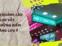 Biển quảng cáo LED vẫy và một số điểm đáng lưu ý
