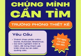 TUYỂN DỤNG TRƯỞNG PHÒNG THIẾT KẾ DỰ ÁN